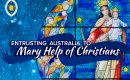 SPECIAL REPORT: Australia to be entrusted to the care of Mary Help of Christians